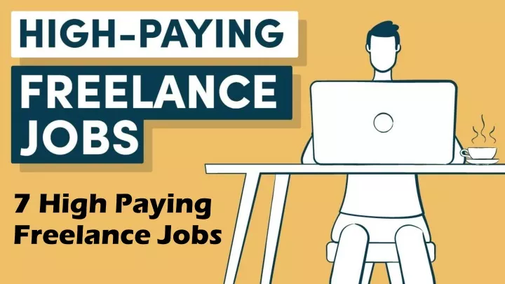 7 high paying freelance jobs