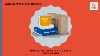 Get Your Desired Quality Custom Mailer Boxes | Retail Packaging!