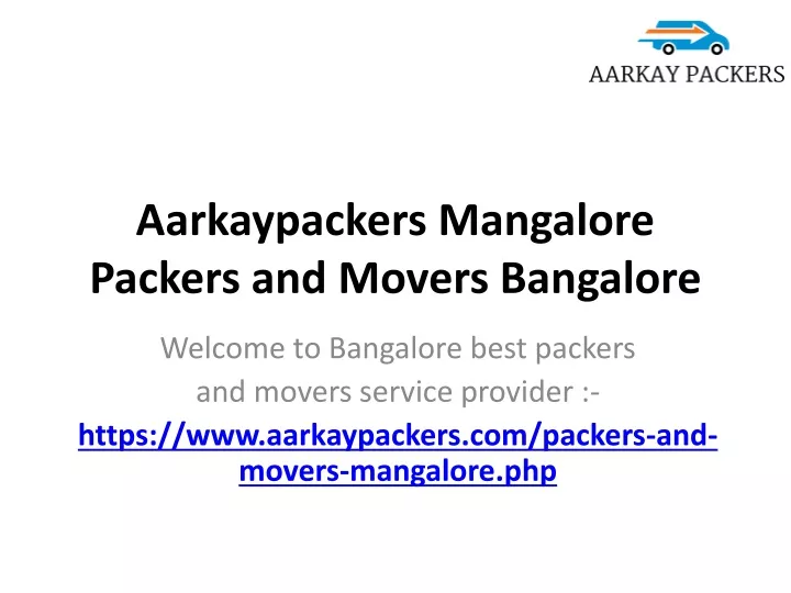 aarkaypackers mangalore packers and movers bangalore