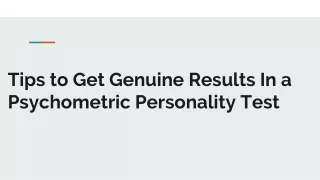 Tips to get genuine results in a personality psychometric test