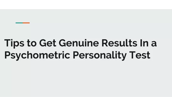 tips to get genuine results in a psychometric personality test