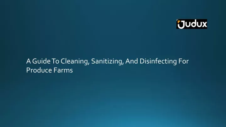a guide to cleaning sanitizing and disinfecting