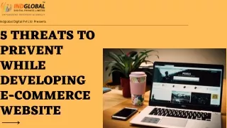 5 Threats to prevent While developing E-commerce Website