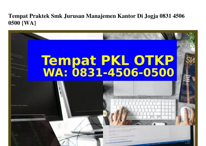 tempat praktek smk jurusan manajemen kantor