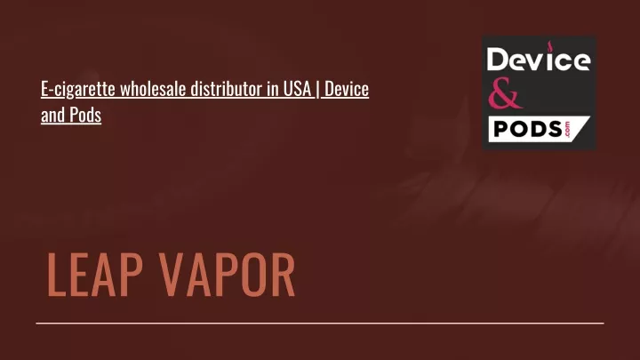 e cigarette wholesale distributor in usa device