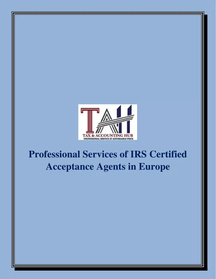 professional services of irs certified acceptance