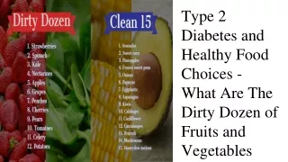 Type 2 Diabetes and Healthy Food Choices - What Are The Dirty Dozen of Fruits and Vegetables