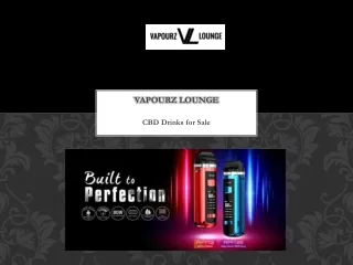 Best CBD Infused Drinks – Vapourz Lounge