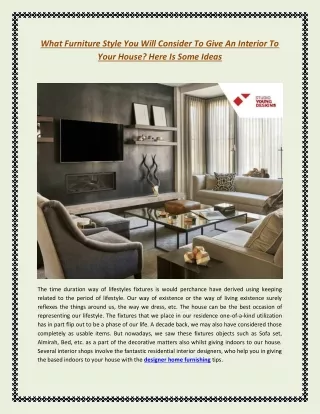 what furniture style you will consider to give