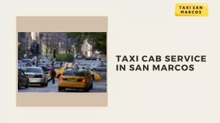 Taxi Cab Service In San Marcos