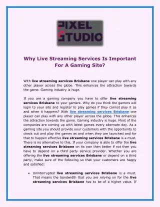 Why Live Streaming Services Is Important For A Gaming Site?