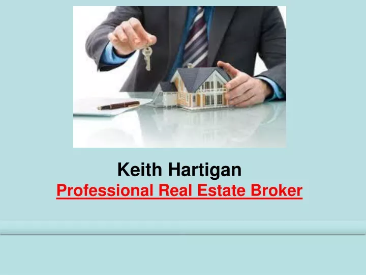 keith hartigan professional real estate broker