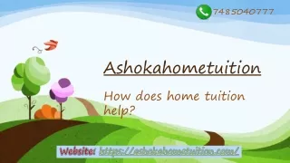 Home Tuition in Patna7485040777Ashoka Home Tuition