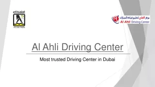 Al Ahli Driving Center | Most trusted Driving Center in Dubai