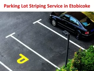 Parking Lot Striping Service in Etobicoke