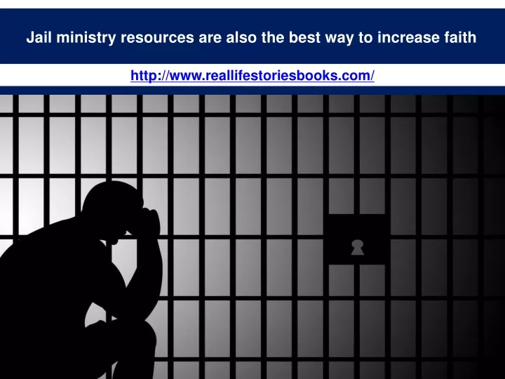 jail ministry resources are also the best