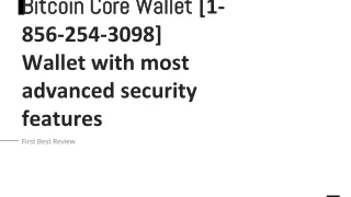 bitcoin core wallet 1 856 254 3098 wallet with most advanced security features