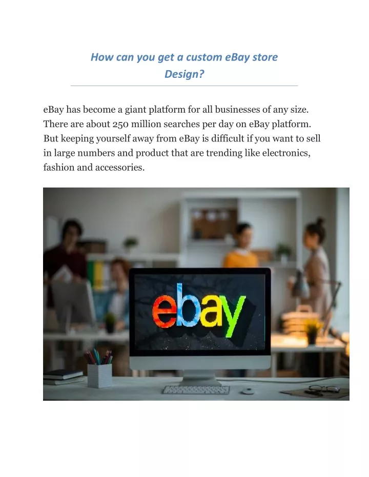 how can you get a custom ebay store design