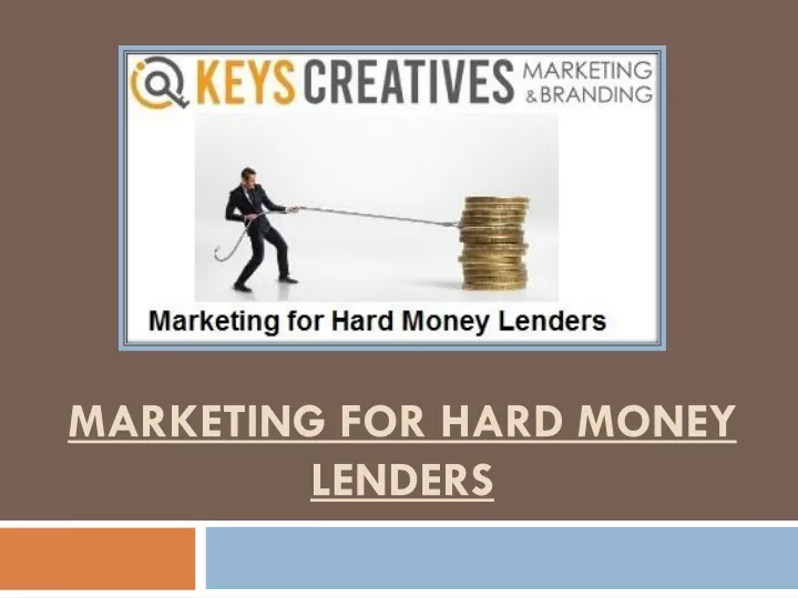 marketing for hard money lenders