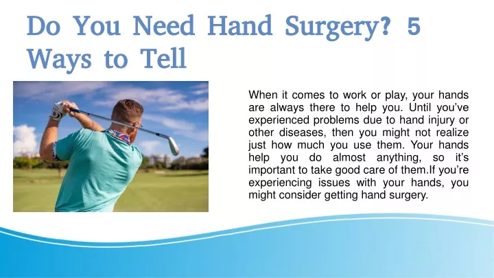 do you need hand surgery 5 ways to tell
