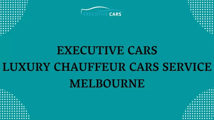 executive cars