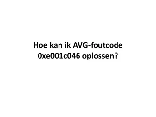 hoe kan ik avg foutcode 0xe001c046 oplossen