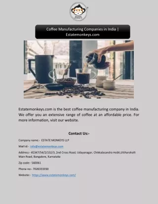 Coffee Manufacturing Companies in India | Estatemonkeys.com
