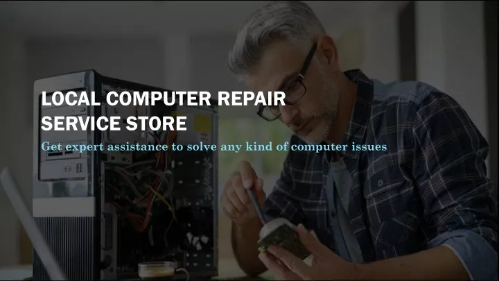 local computer repair service store