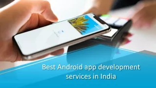 best android app development services in india