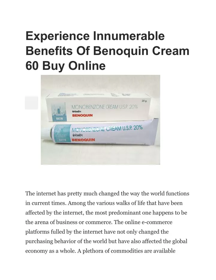 experience innumerable benefits of benoquin cream