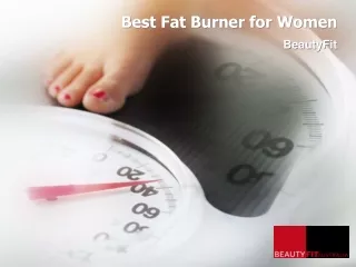 Best Fat Burner For Women -  BeautyFit