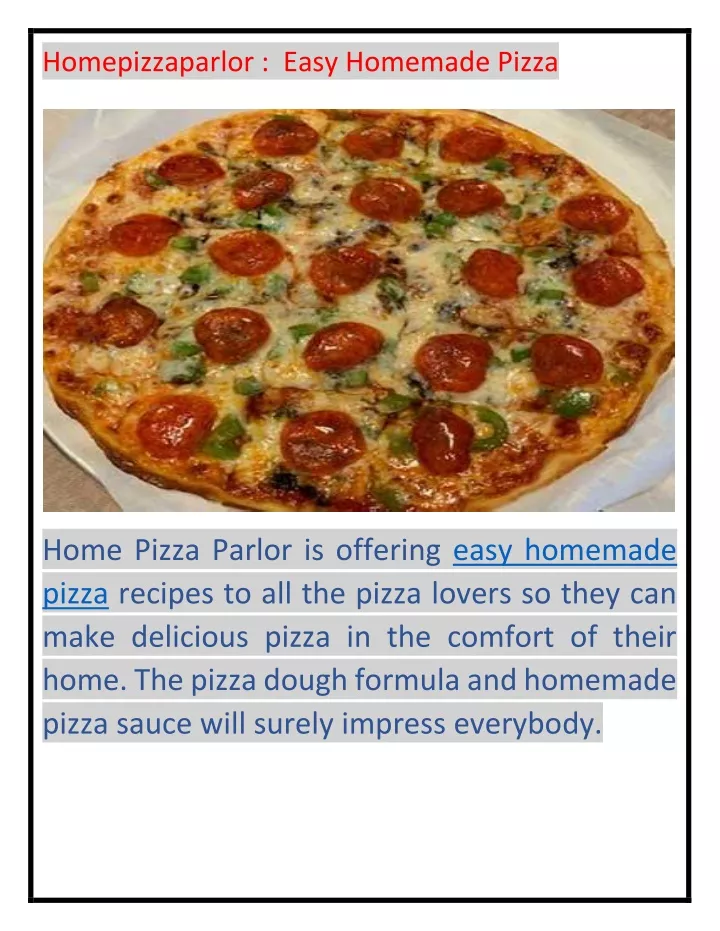 homepizzaparlor easy homemade pizza