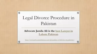 Perform Legal Procedure of Divorce in Pakistan By Best Divorce Lawyer