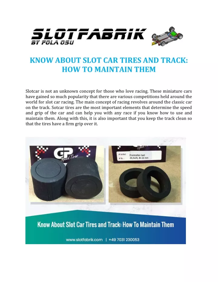 know about slot car tires and track