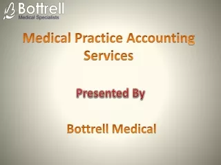 Medical Practice Accounting Services - Bottrell Medical