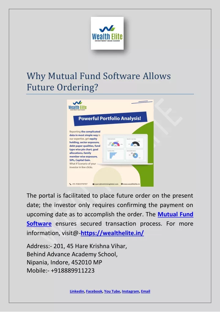 why mutual fund software allows future ordering