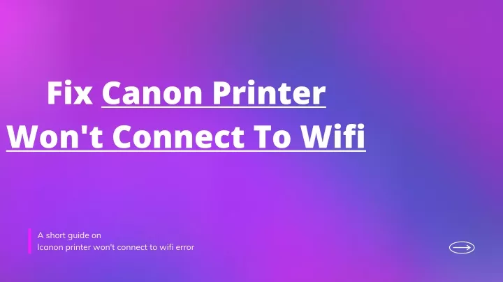 fix canon printer won t connect to wifi