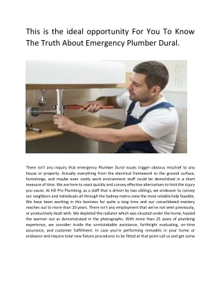 Now Is The Time For You To Know The Truth About Emergency Plumber Dural.