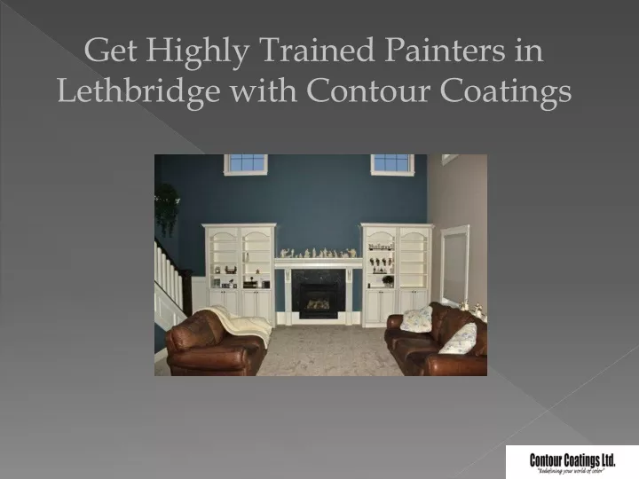 get highly trained painters in lethbridge with