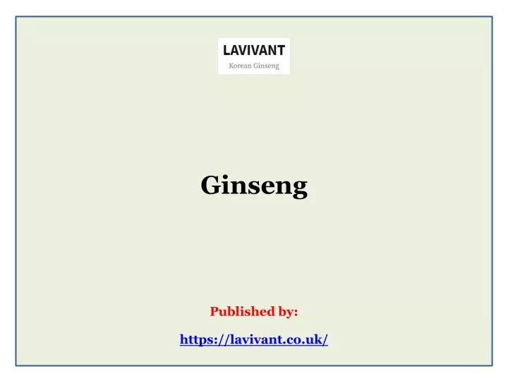 ginseng published by https lavivant co uk