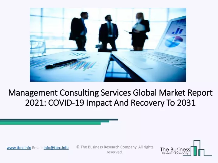 management consulting services global market report 2021 covid 19 impact and recovery to 2031