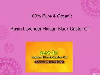 Black Castor Oil for Healthier Hair