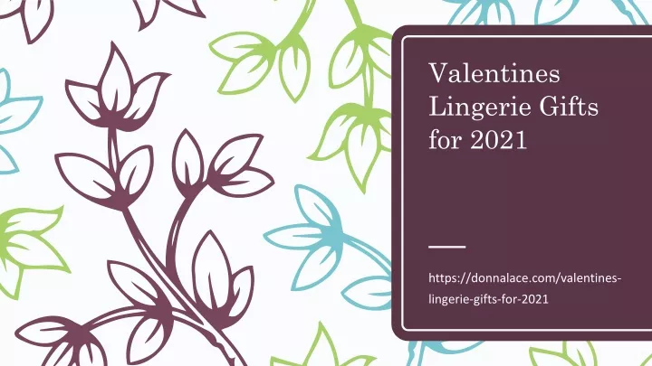 valentines lingerie gifts for 2021