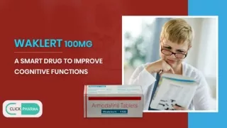 Waklert 150mg : A Smart Drug To Improve Cognitive Functions