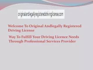 Way To Fulfill Your Driving Licence Needs Through Professional Services Provider