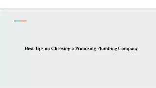 best tips on choosing a promising plumbing company
