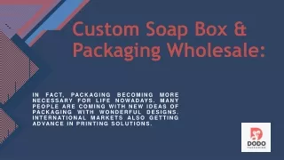 Custom Soap Boxes Wholesale | Custom Product Boxes!