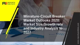 miniature circuit breaker market outlooks 2020