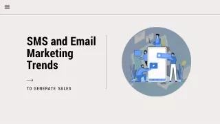 SMS and Email Marketing Trends
