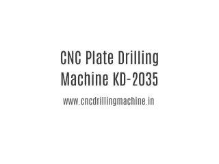 CNC Plate Drilling Machine Manufacturer and Supplier India